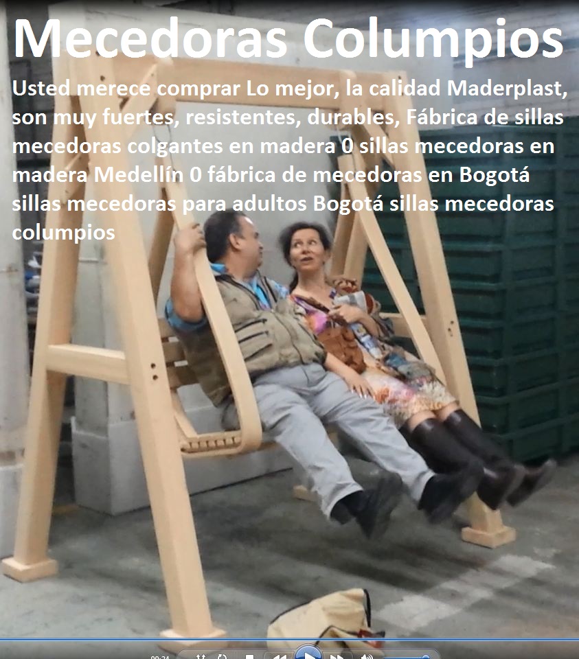 Fábrica de sillas mecedoras colgantes en madera 0 sillas mecedoras en madera Medellín 0 fábrica de mecedoras en Bogotá sillas mecedoras para adultos Bogotá sillas mecedoras columpios Fábrica de sillas mecedoras colgantes en madera 0 sillas mecedoras en madera Medellín 0 fábrica de mecedoras en sillas tipo columpio sillas tipo columpio sillas para columpiarse Fábrica de sillas mecedoras colgantes en madera 0 sillas mecedoras en madera Medellín 0 fábrica de mecedoras en Bogotá sillas mecedoras para adultos Bogotá sillas mecedoras columpios Bogotá sillas mecedoras para adultos Bogotá sillas mecedoras columpios
